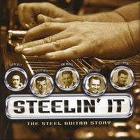 Various Artists - Steelin It - The Steel Guitar Story (4CD Set)  Disc 2 - Steel Guitar Stomp